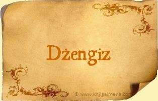 Ime Džengiz
