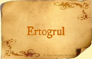 Ime Ertogrul